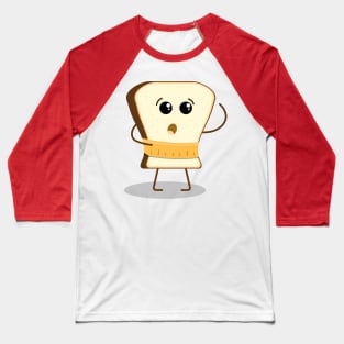 Funny piece of bread Baseball T-Shirt